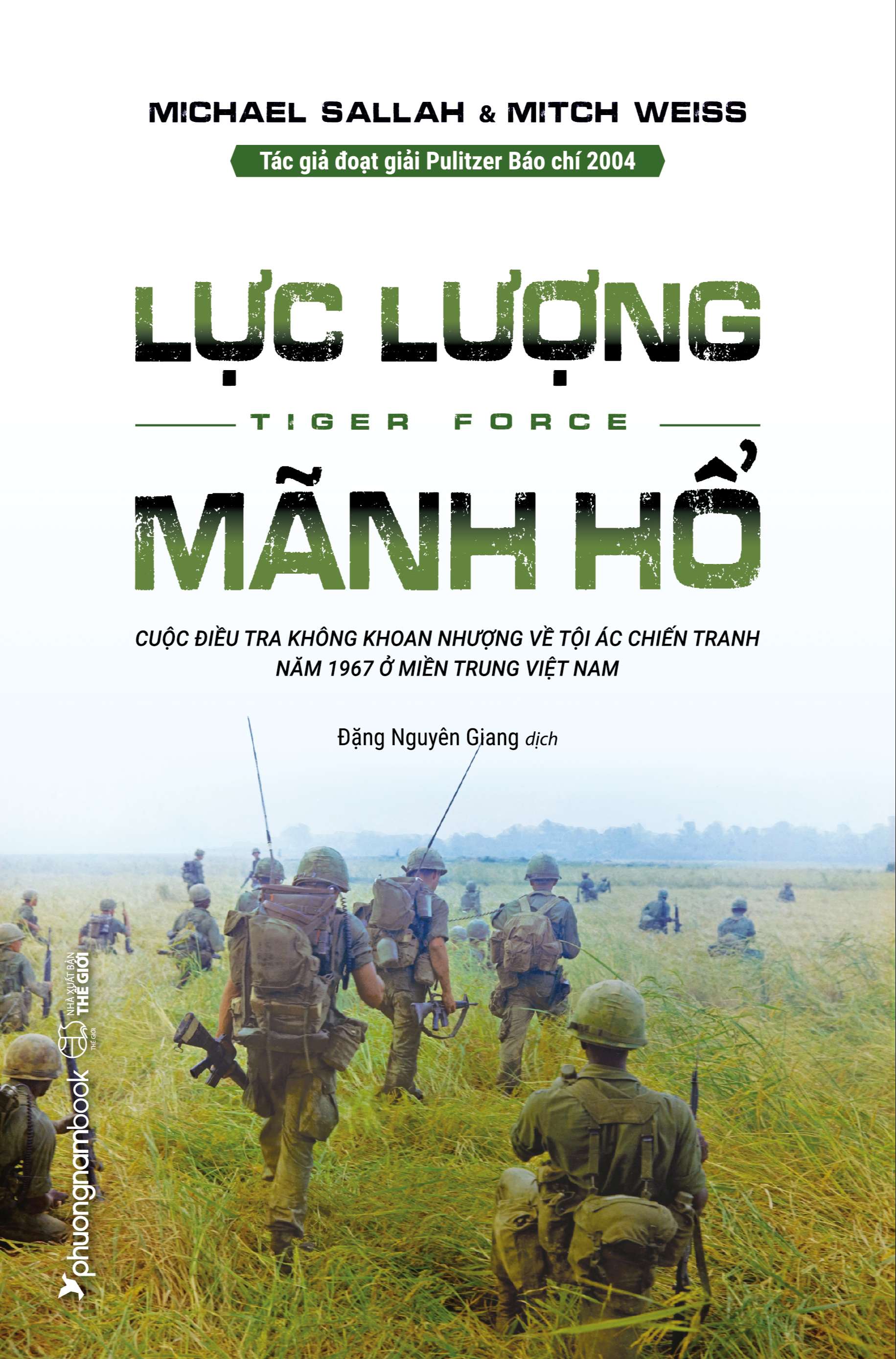 Lực lượng mãnh hổ - Cuộc điều tra không khoan nhượng về tội ác chiến tranh năm 1967 ở miền Trung Việt Nam