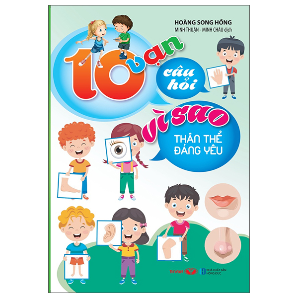 Fahasa - 10 vạn câu hỏi vì sao - thân thể đáng yêu