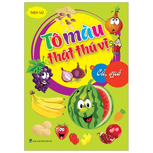 Fahasa - tô màu thật thú vị - củ, quả