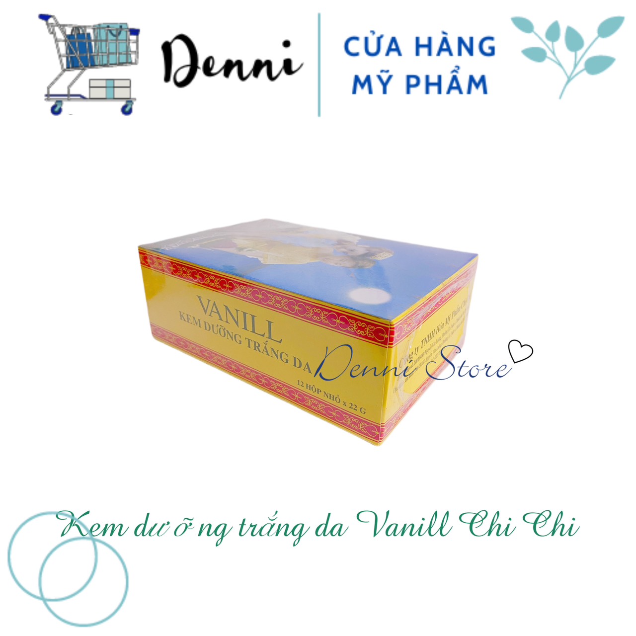 Hộp Kem Cô Gái Nhật Vanill Chi Chi Dưỡng Trắng Da 22g - mỹ phẩm Denni