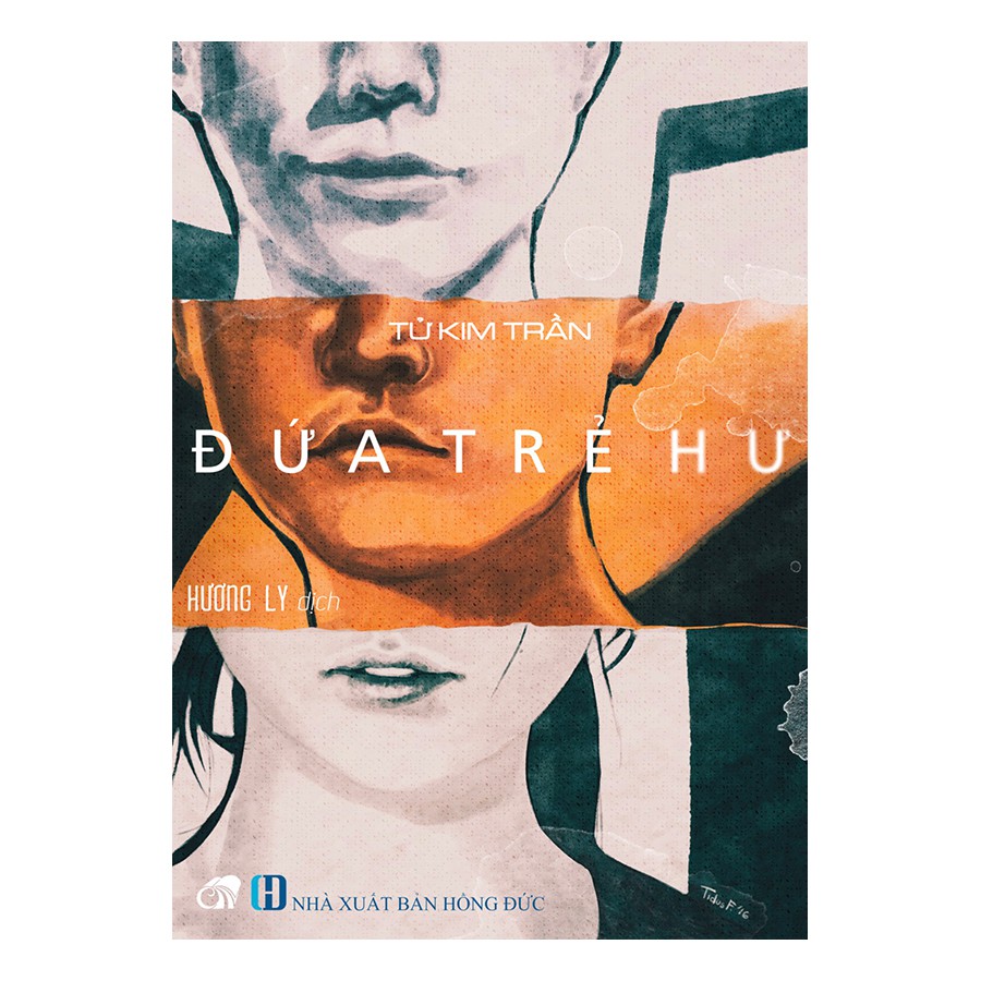 nguyetlinhbook Sách - Đứa Trẻ Hư (Tử Kim Trần).