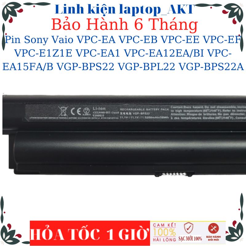 Pin Laptop Sony Vaio VPC-EA VPC-EB VPC-EE VPC-EF VPC-E1Z1E VPC-EA1 VPC-EA12EA/BI VPC-EA15FA/B VGP-BPS22 VGP-BPL22 VGP-BPS22A