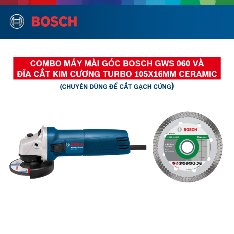 Combo Máy mài góc Bosch GWS 060 và Đĩa cắt kim cương Turbo 105x16mm ceramic