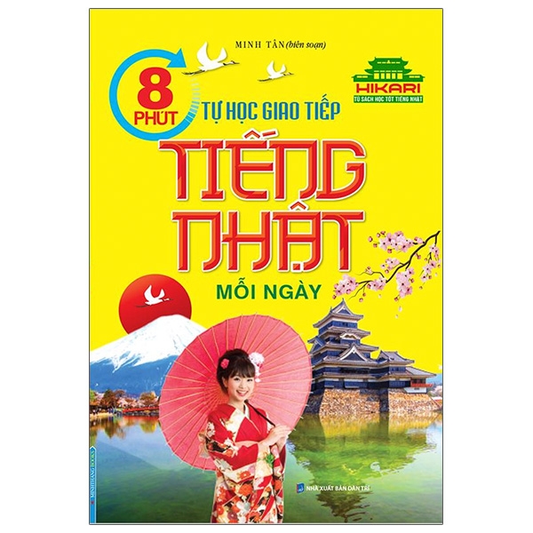 Sách - 8 phút tự học giao tiếp tiếng Nhật mỗi ngày