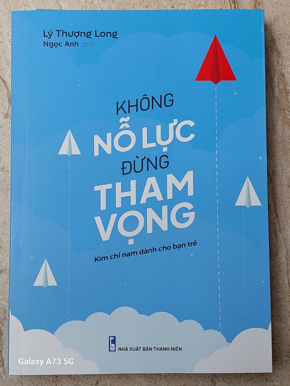 Sách: Không Nỗ Lực Đừng Tham Vọng