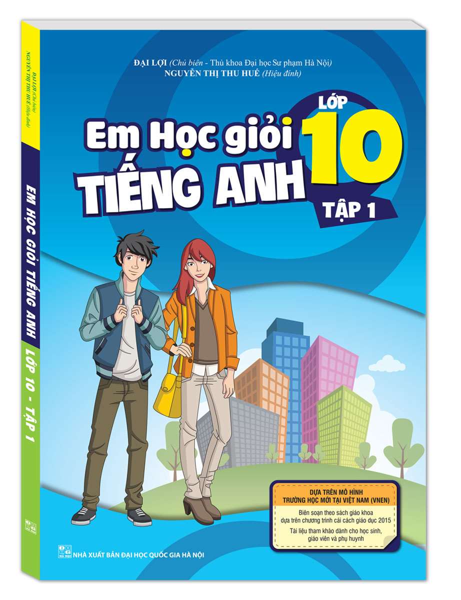 Em học giỏi tiếng Anh lớp 10 tập 1 (kèm tải file CD đính kèm)
