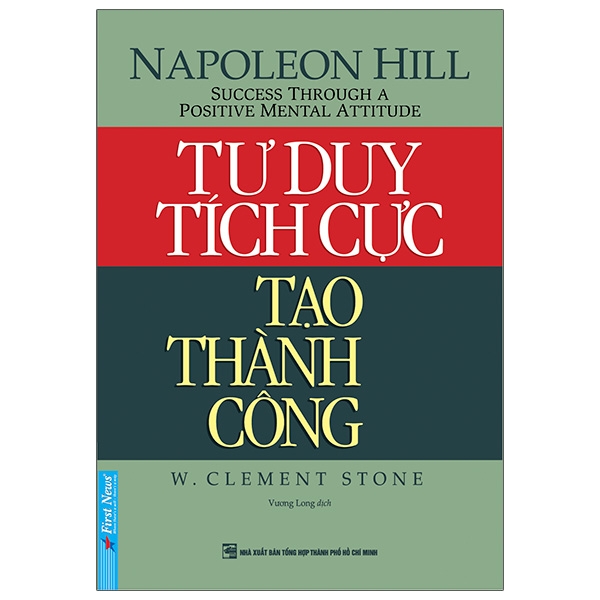 Sách tư duy tích cực tạo thành công - first news