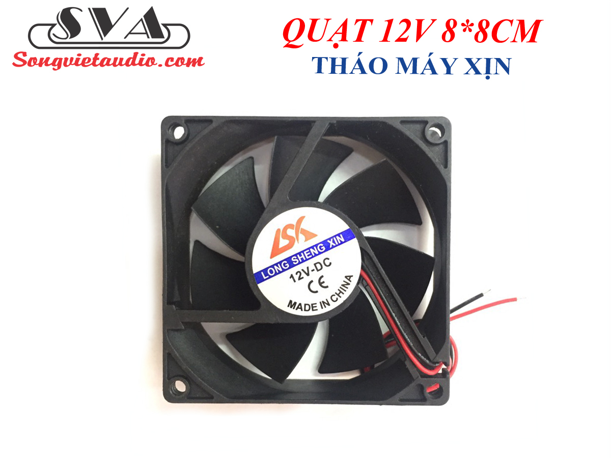 QUẠT TẢN NHIỆT 12V 8*8CM - thao may