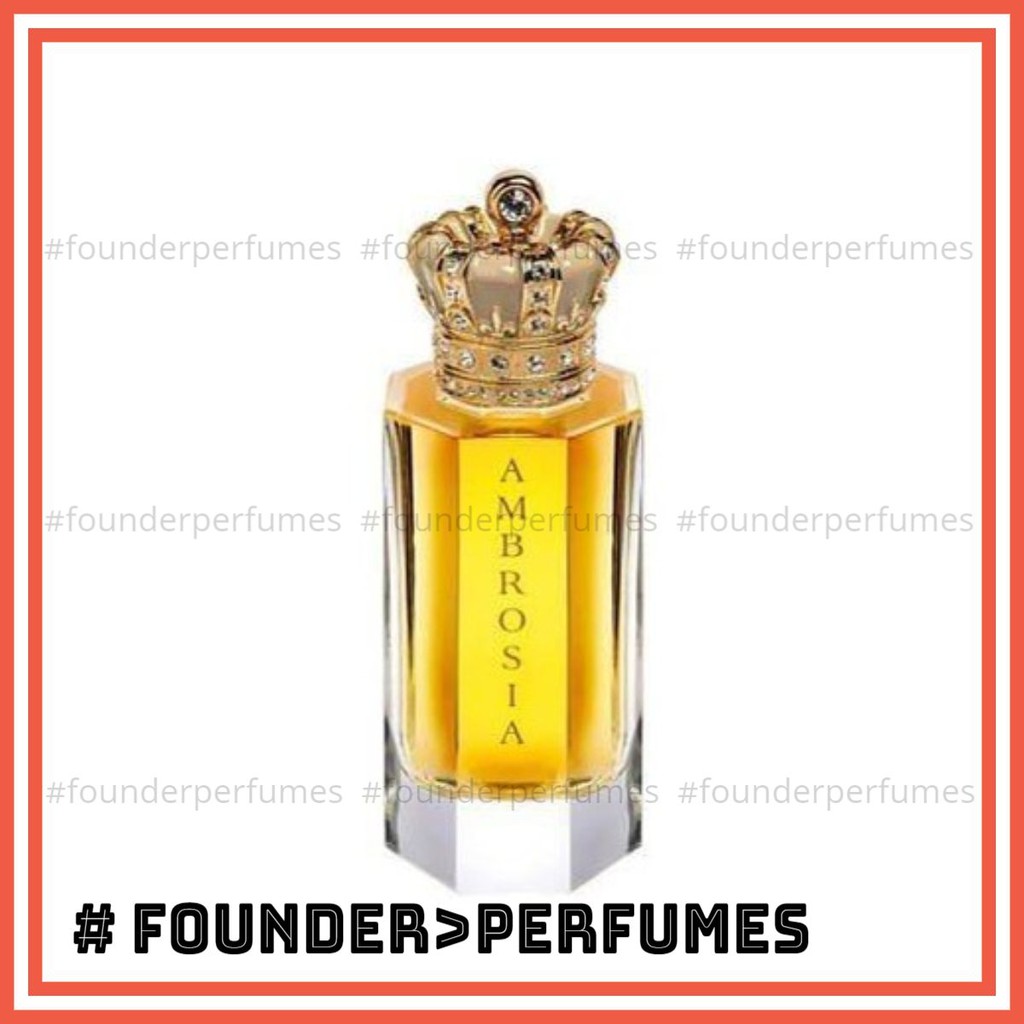 🌟 Nước hoa dùng thử Royal Crown Ambrosia #.founderperfume