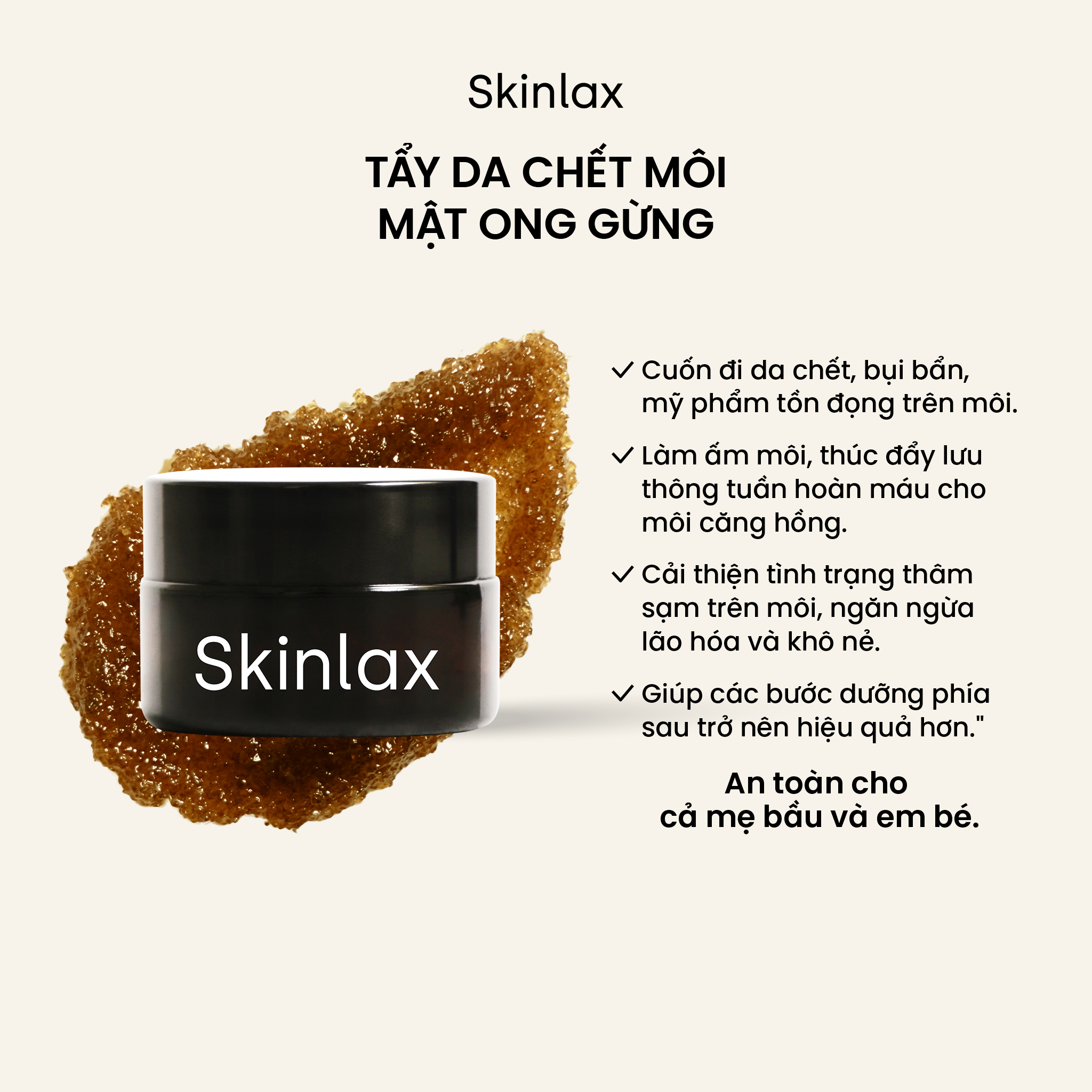 Tẩy Da Chết Môi Mật Ong Gừng SKINLAX (20g)