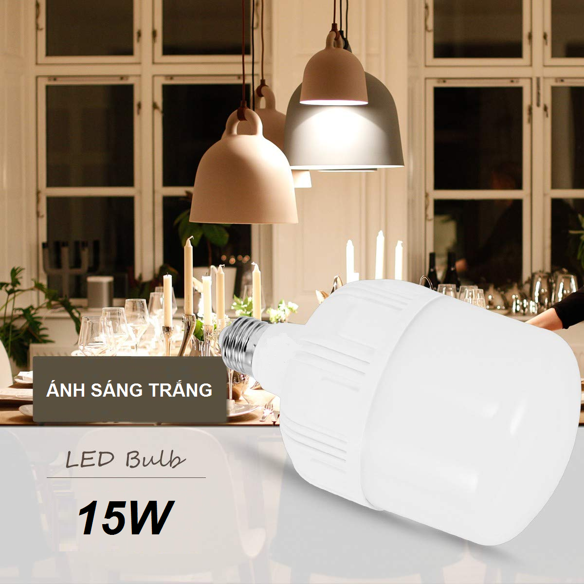 Bóng Đèn Led Trụ 15W Trắng ( Loại 1 )