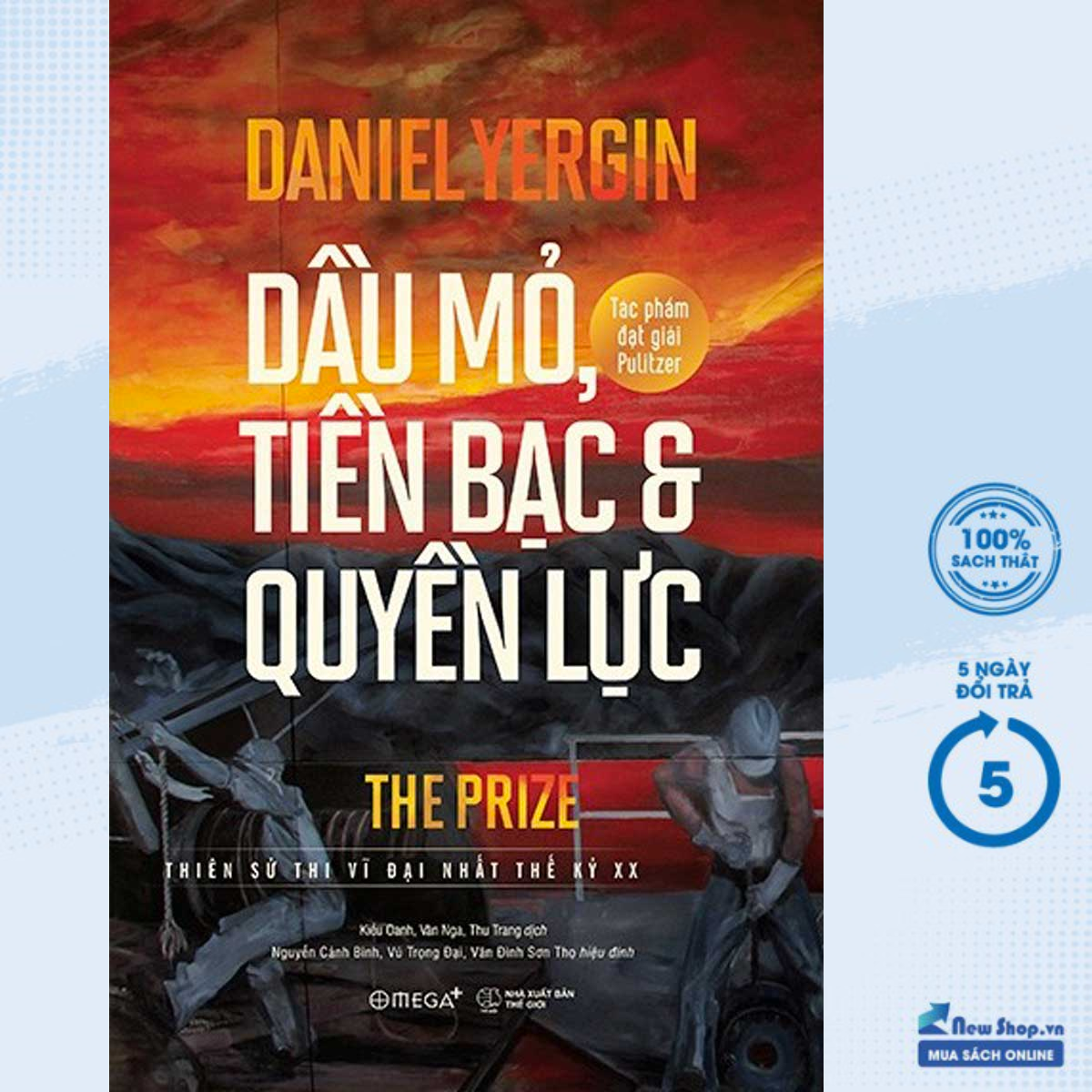 Sách - dầu mỏ, tiền bạc và quyền lực - newshop