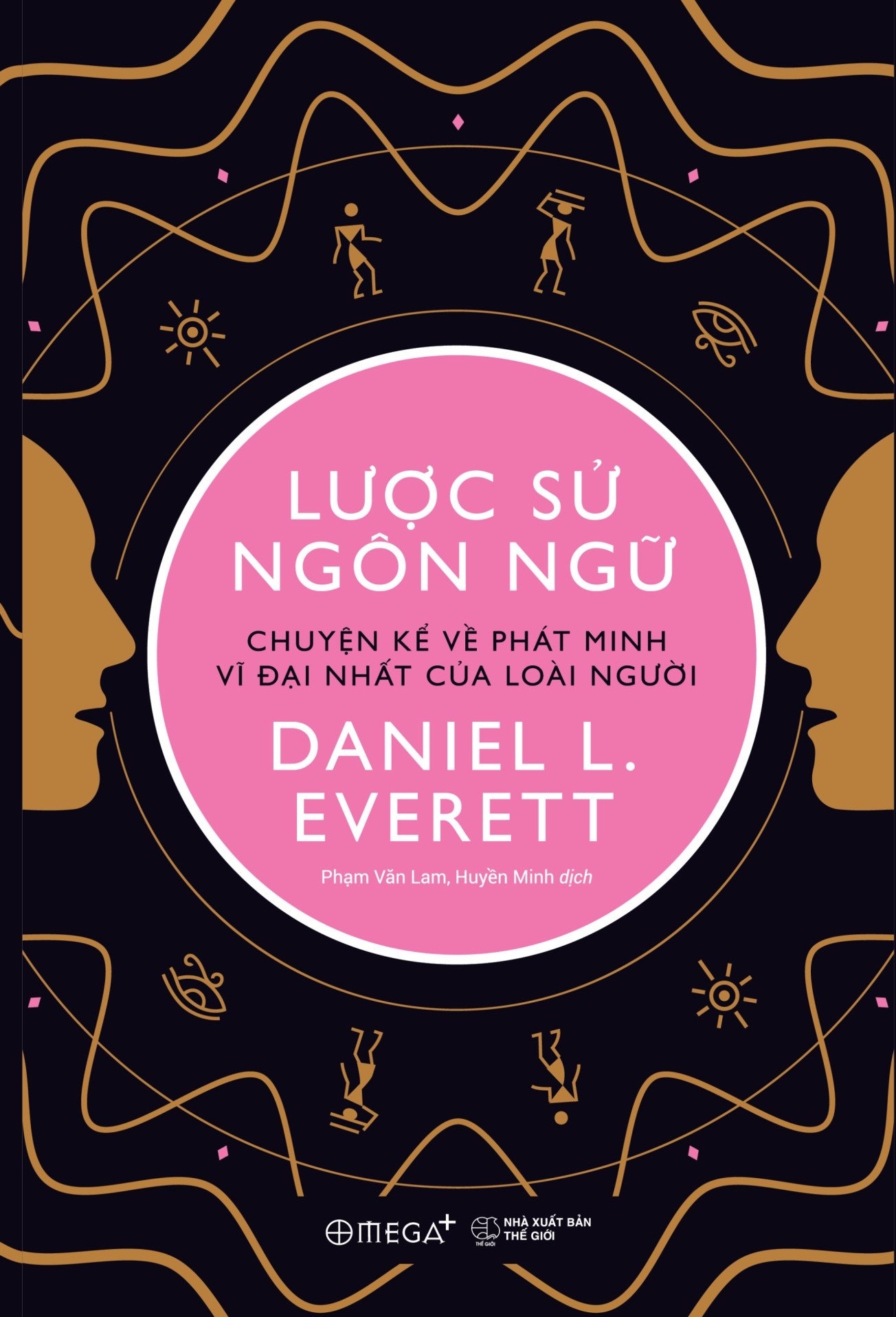 Fahasa - lược sử ngôn ngữ - chuyện kể về phát minh vĩ đại nhất của loài người