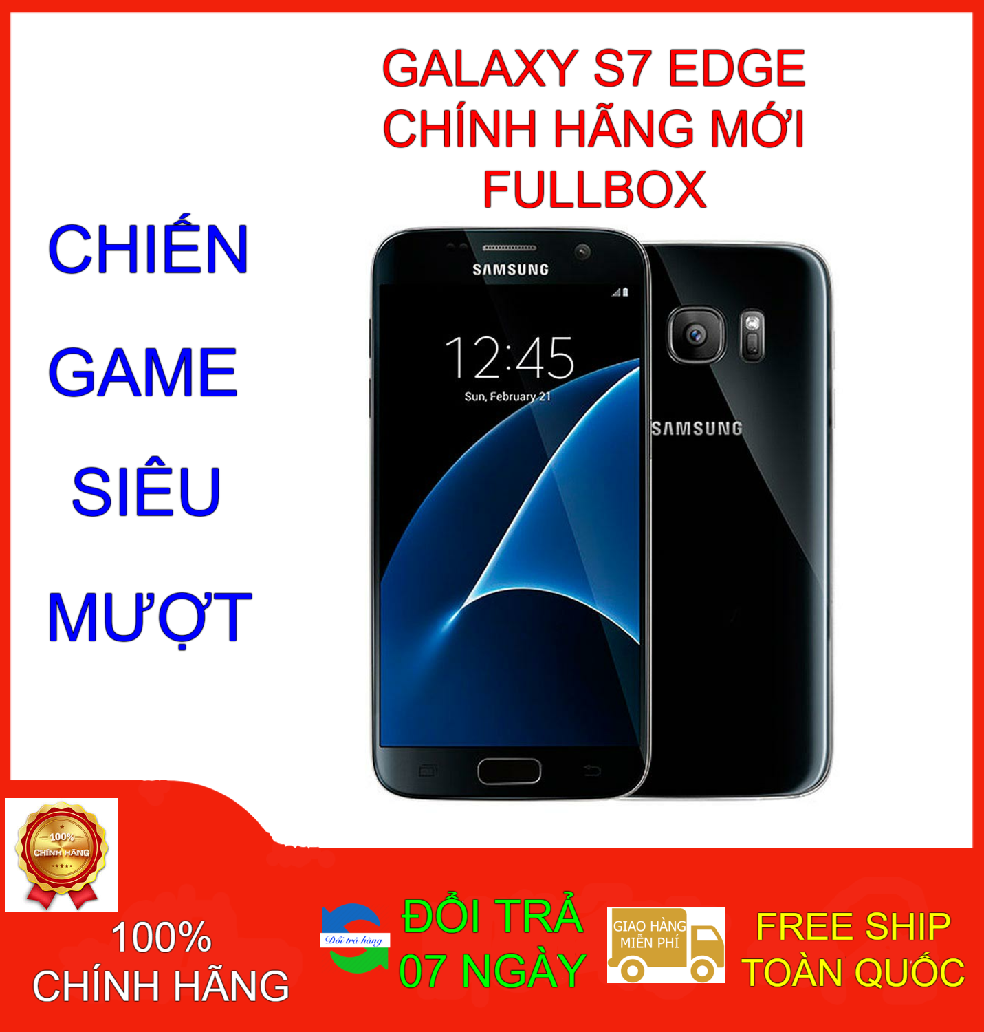 Điện thoại SAMSUNG GALAXY S7 EDGE 2SIM FULLBOX - SIÊU MƯỢT