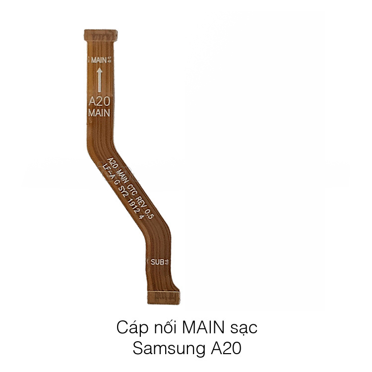 CÁP NỐI MAIN SẠC SAMSUNG A20 ZIN