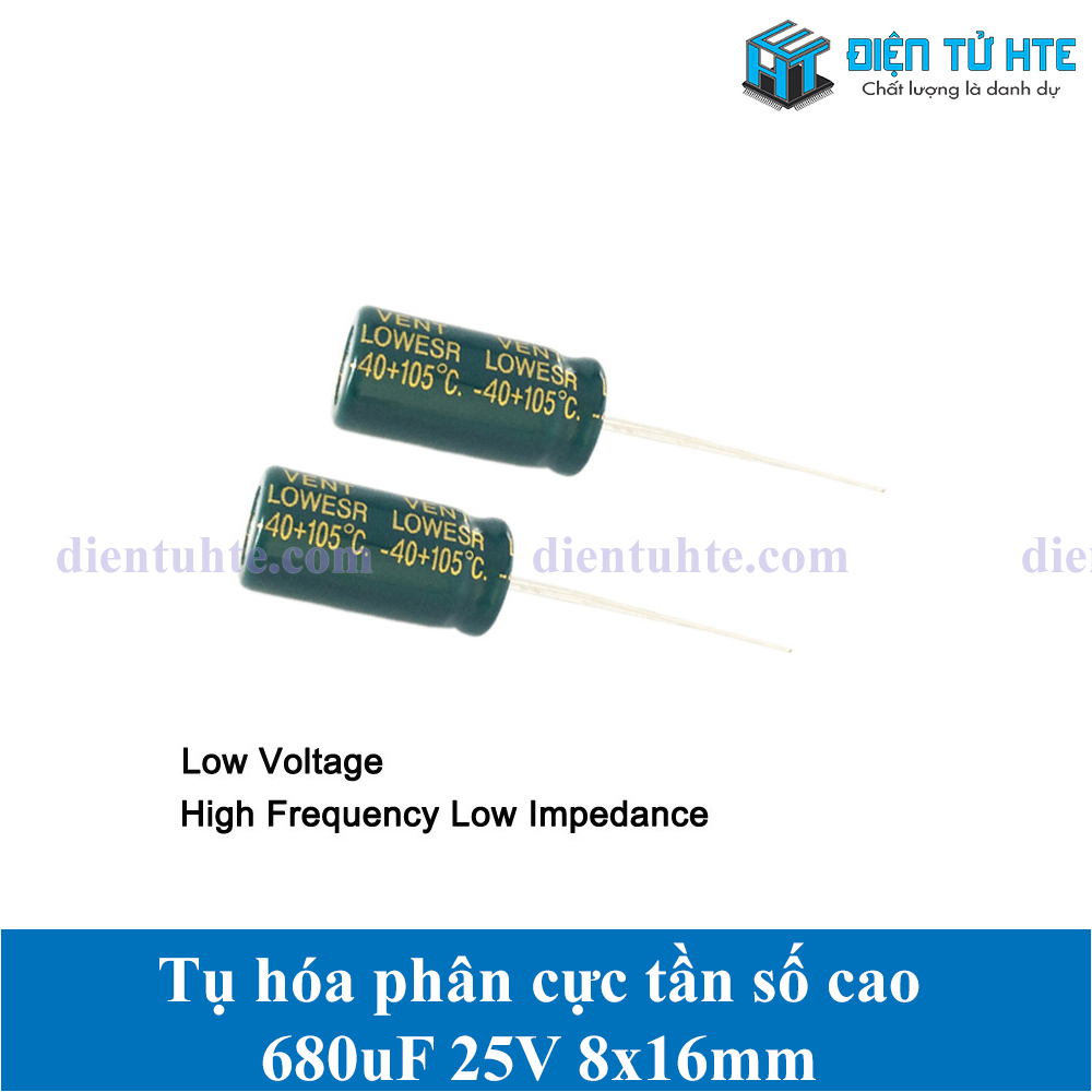 Tụ hóa tần số cao 680uf 25v 8x16mm - bộ 10 cái