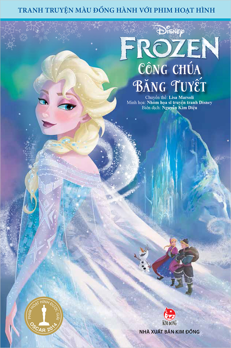 Tranh truyện màu đồng hành với phim hoạt hình - Frozen công chúa băng tuyết - NXB Kim Đồng