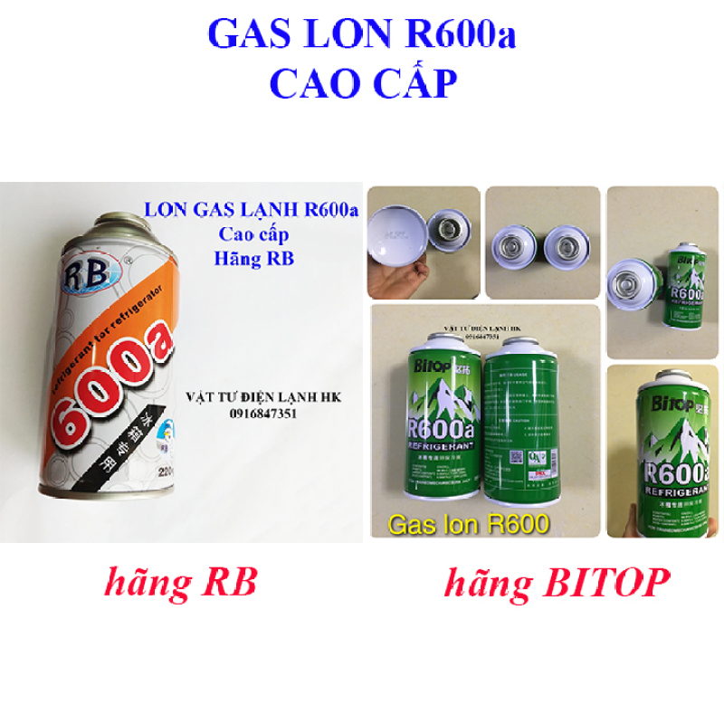 Gas lon lạnh R600 cao cấp hãng RB / hãng BITOP / hãng HUNDRED - Môi chất lạnh R600a - Ga 600 (chọn đúng loại khi đặt hàng)