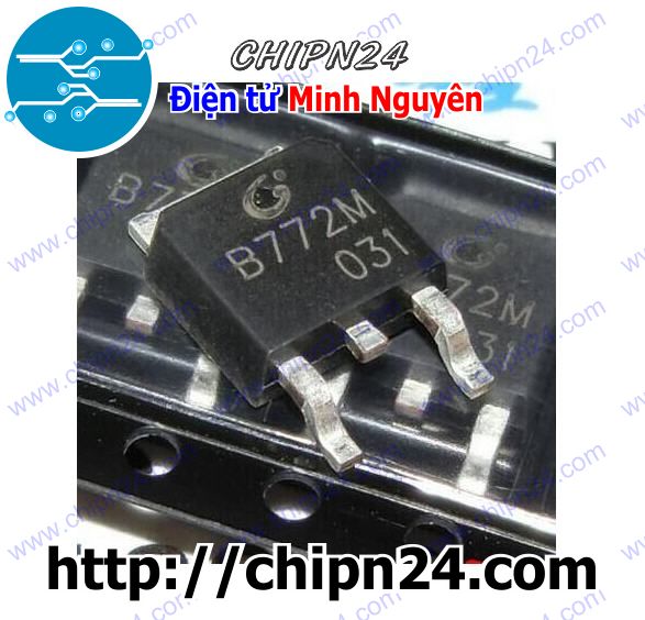 [5 con] (KX) Transistor Dán B772 TO-252 PNP Lớn 3A 30V (SMD Dán) (2SB772 772)