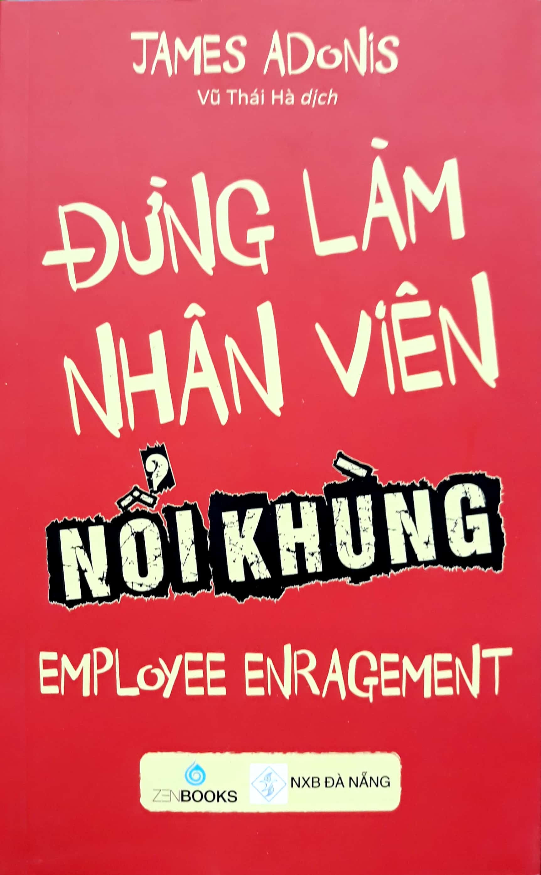 Fahasa - Đừng Làm Nhân Viên Nổi Khùng