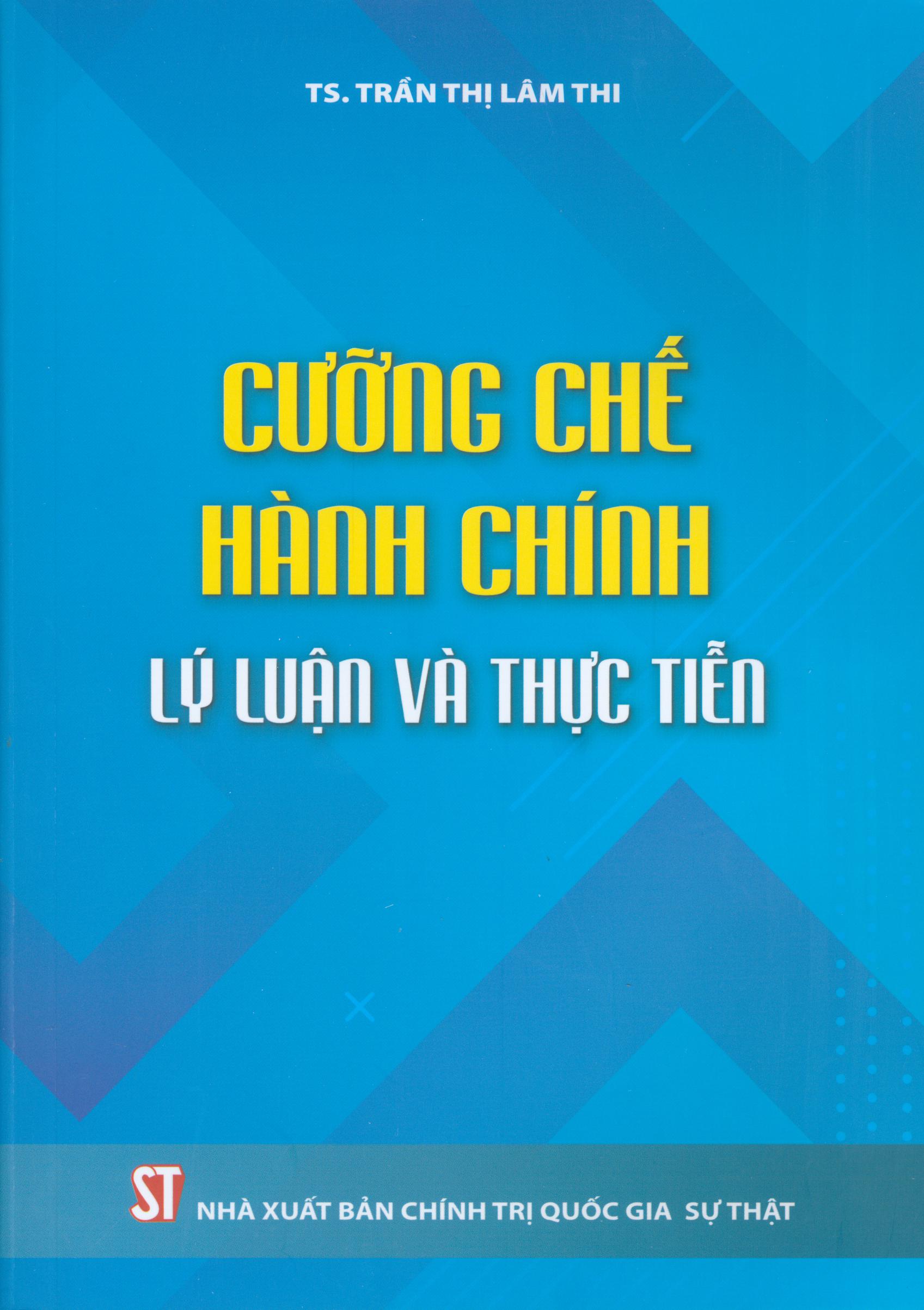 Cưỡng Chế Hành Chính Lý Luận Và Thực Tiễn