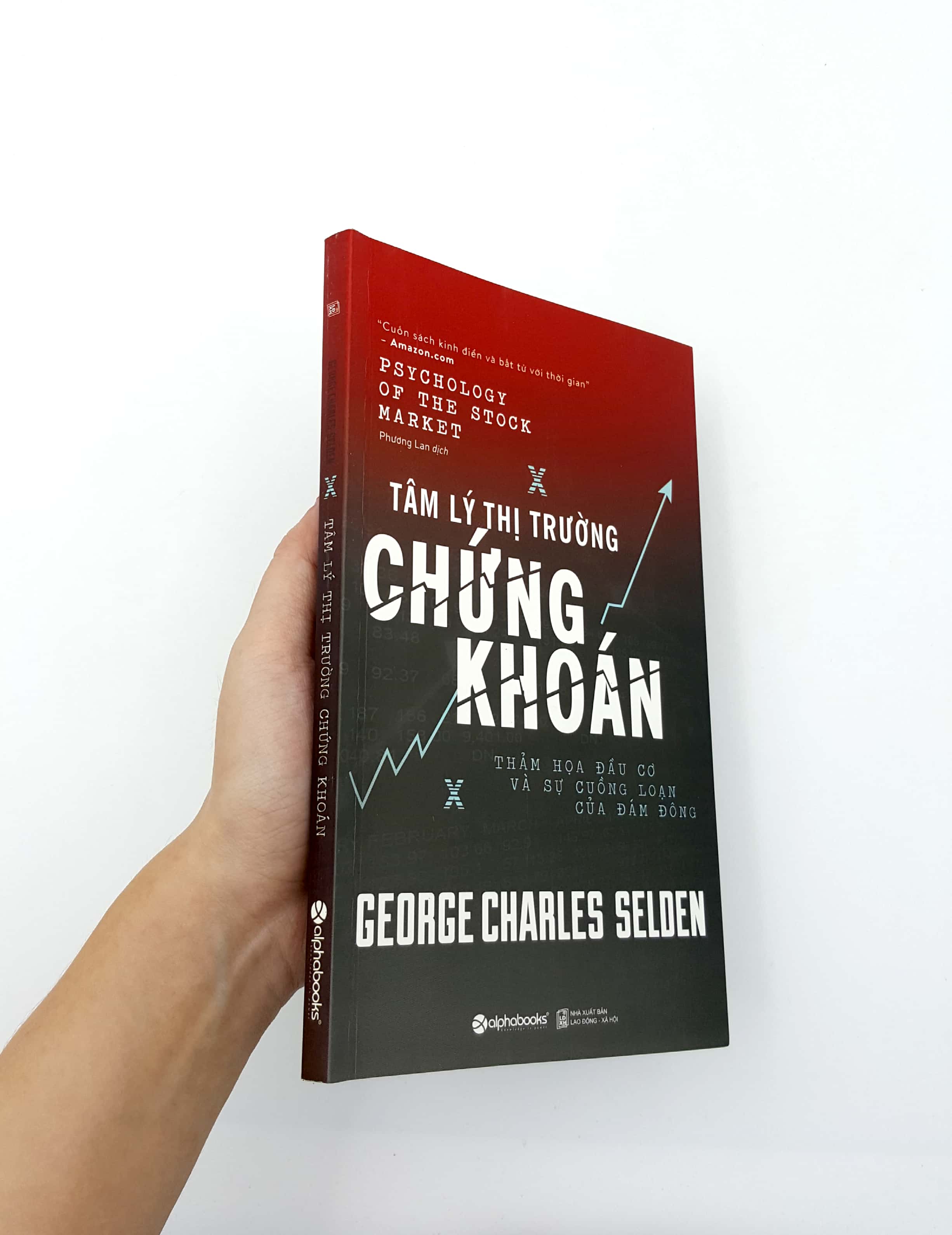 Sách - Tâm Lý Thị Trường Chứng Khoán (Tái Bản 2017)