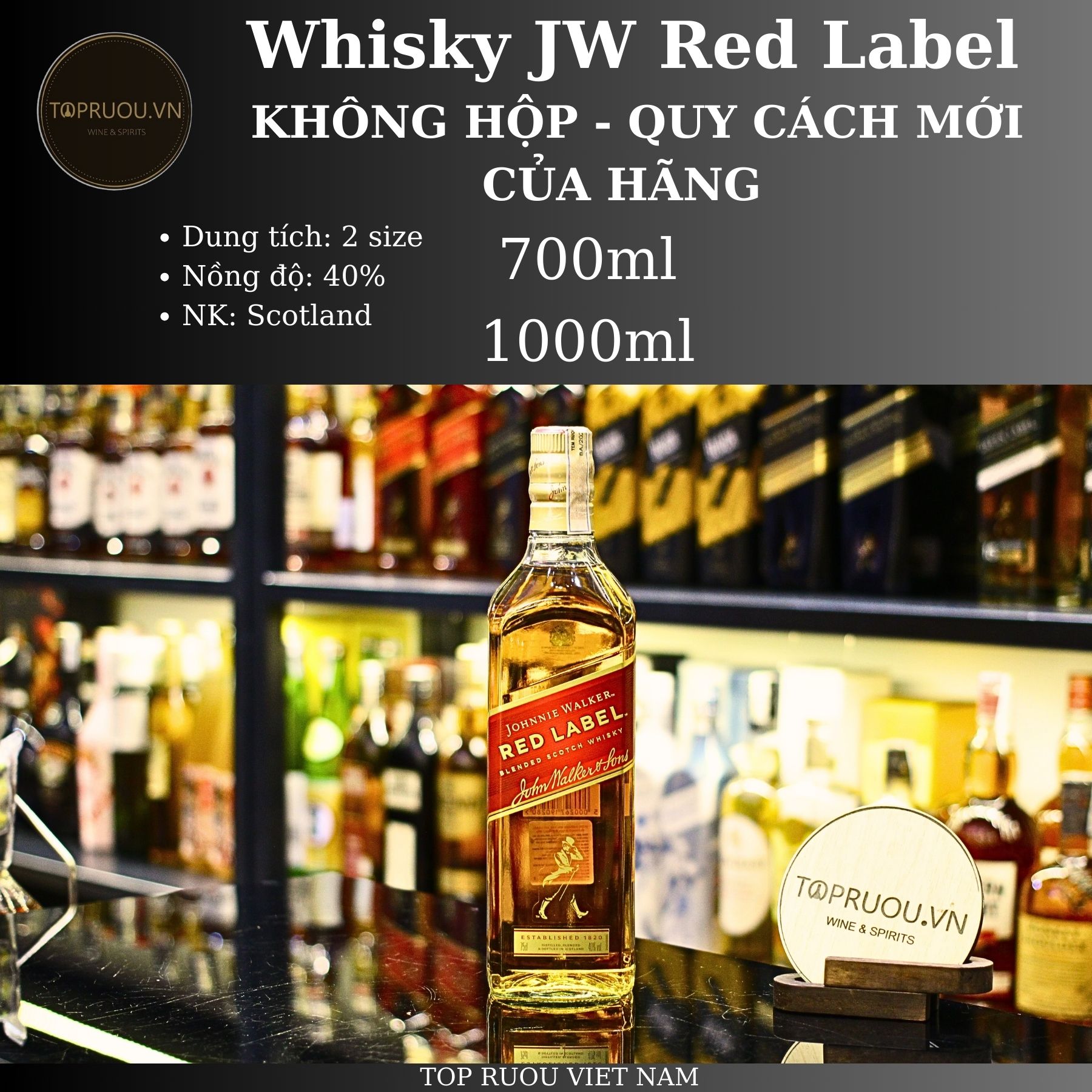 [TopRuouVietNam] Rượu Whisky Johnnie Walker Red Label 700ml - 1000ml [Hàng Thật]