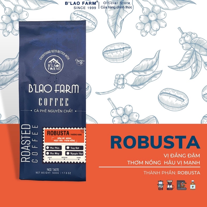 Cà phê rang xay nguyên chất Robusta B Lao Farm rang mộc ,đậm vị ,thơm nồng