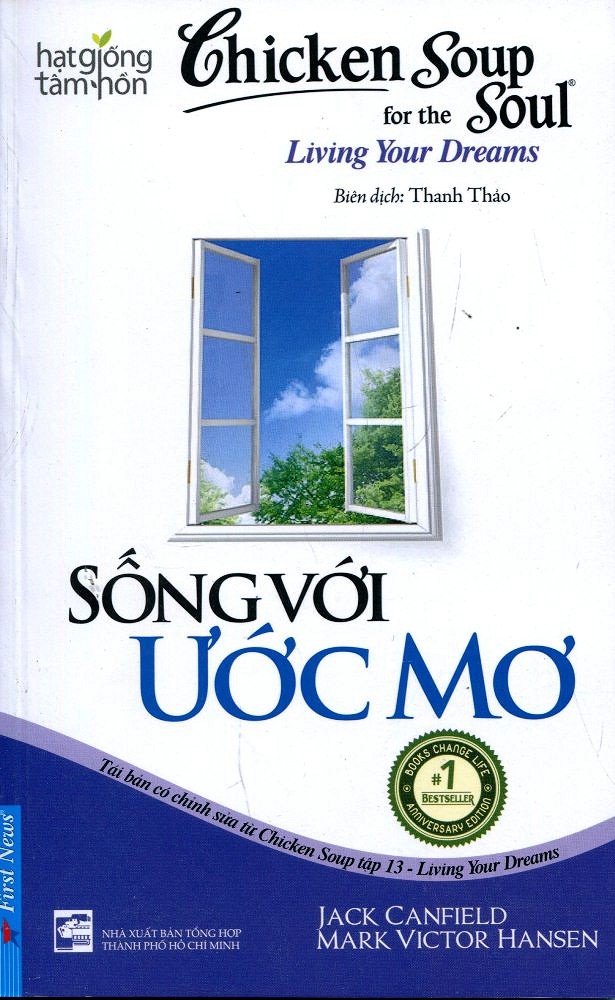Sách - hạt giống tâm hồn - chicken soup for the soul - sống với ước mơ - newshop