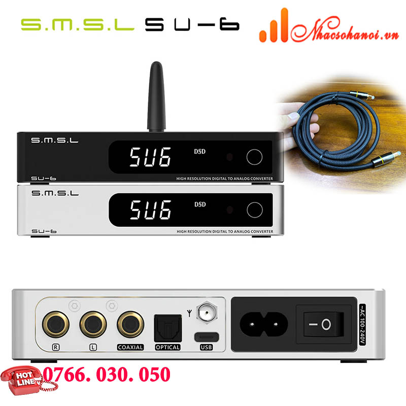 DAC SMSL SU6 -HÀNG CAO CẤP -CHÍNH HÃNG ( TẶNG DÂY QUANG 300K)