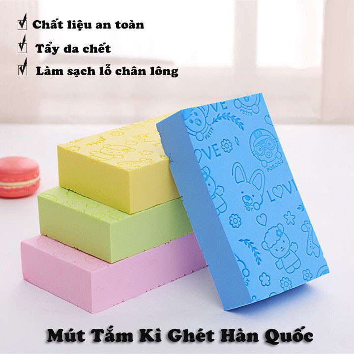 Mút tắm kì ghét hàn quốc dùng được cả cho bé