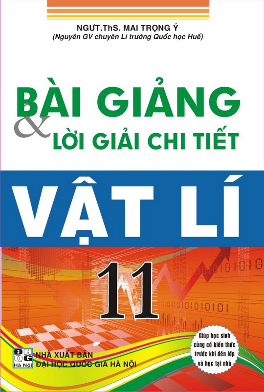 Bài giảng và lời giải chi tiết vật lý 11