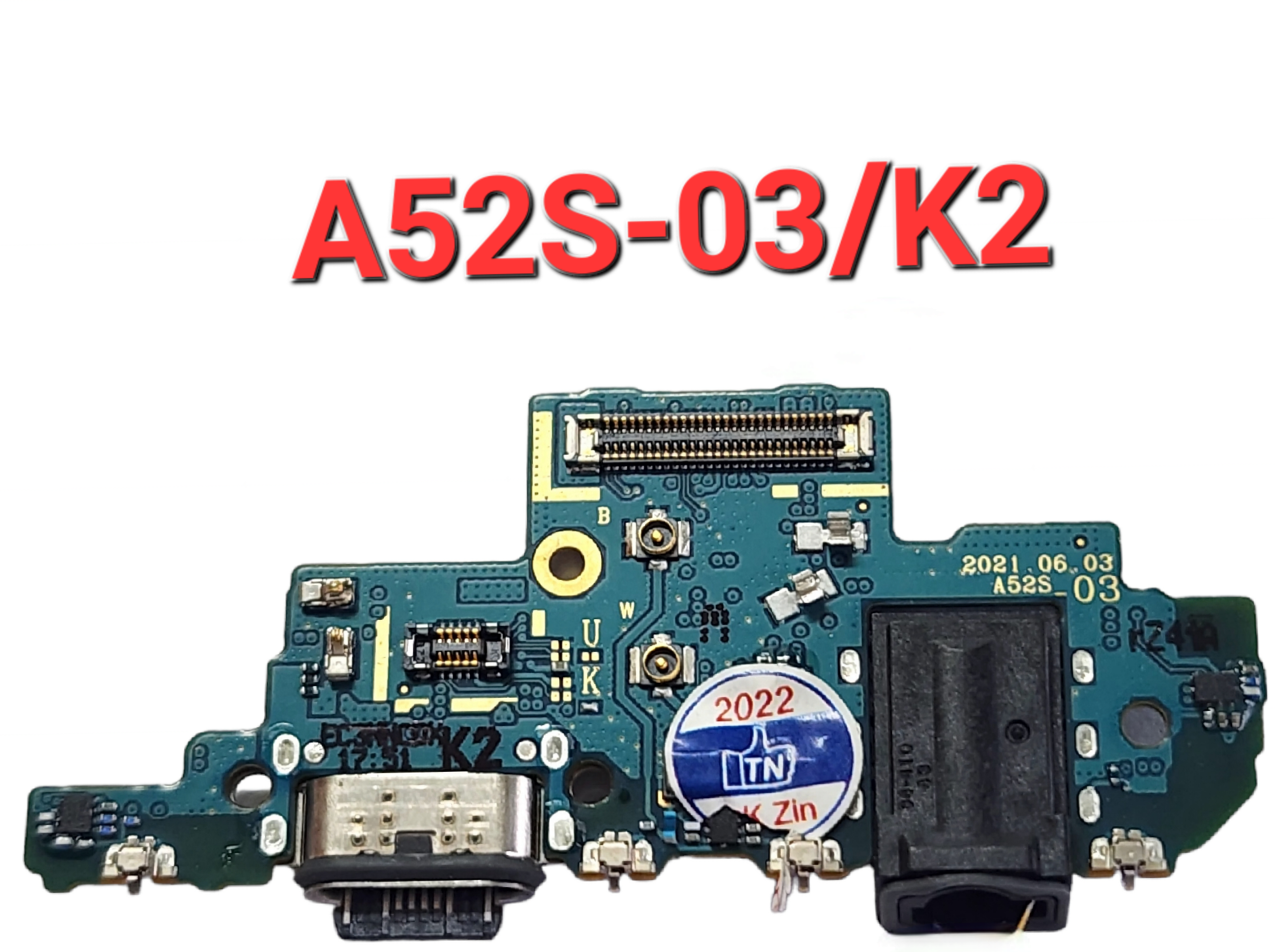 Cụm bo Sạc Sam Sung A52S_03 ( K1/K2 ) Zin Hãng