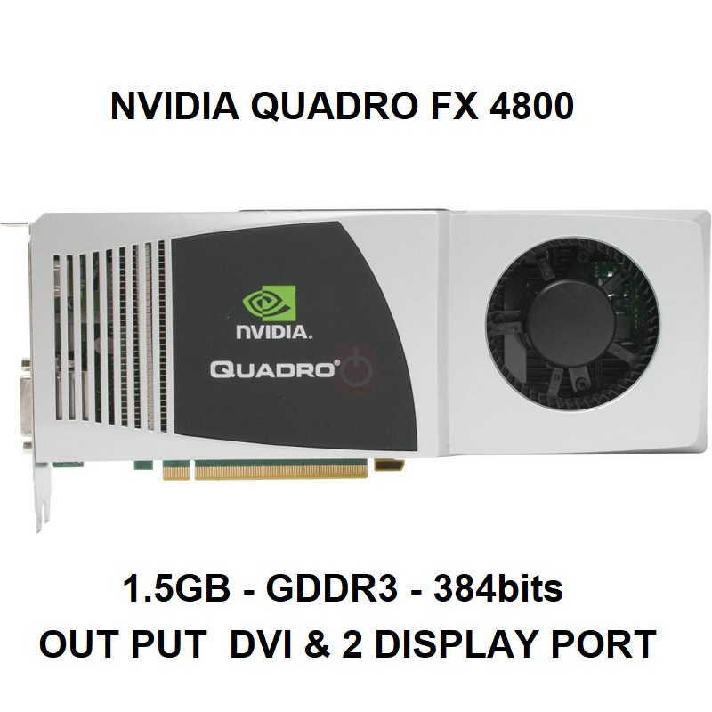 [HCM]Card màn hình Nvidia Quadro FX580, FX1800, FX3700, FX3800, FX4800, FX5800 GDDR3 hàng chính hãng bảo hành 6 tháng