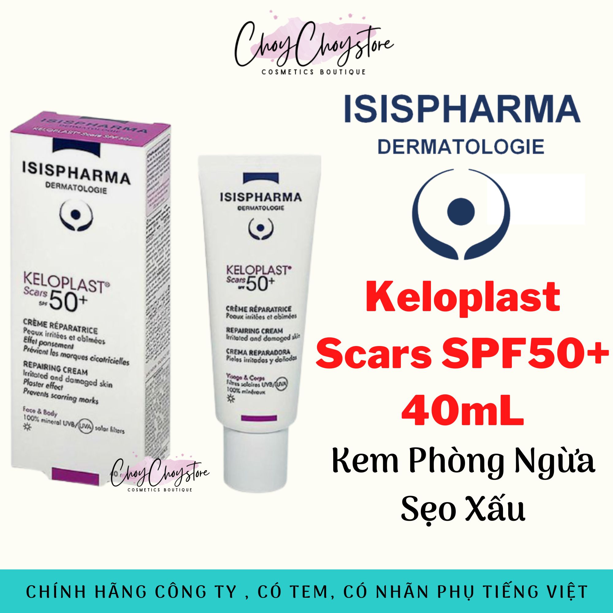 [TEM CTY] Kem giảm, làm mờ sẹo ISIS Pharma Keloplast Scars 40mL