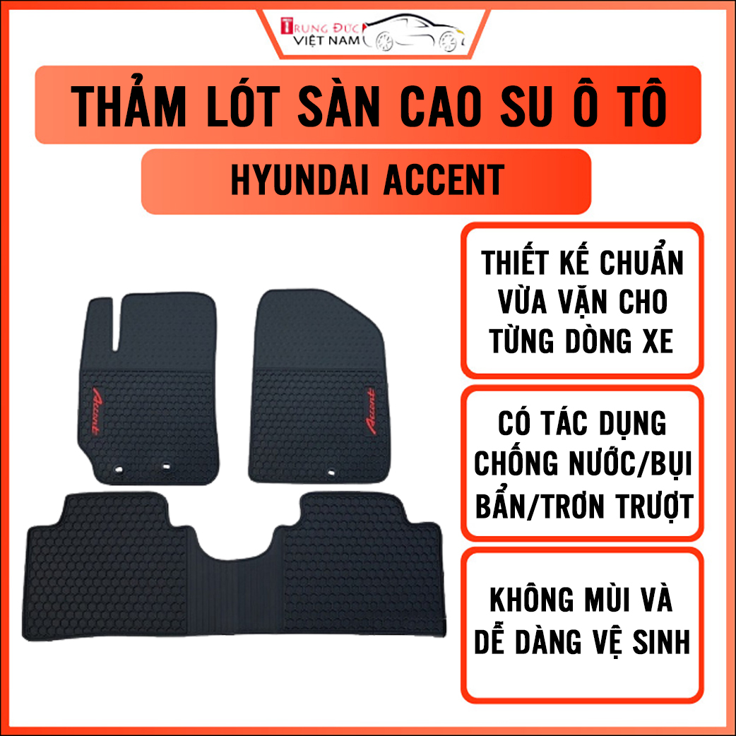 Thảm lót sàn ô tô cho các dòng xe HYUNDAI ACCENT chất liệu cao su dẻo, không mùi khó chịu, bền bỉ và dày dặn, chống mài mòn trơn trượt, dễ dàng vệ sinh