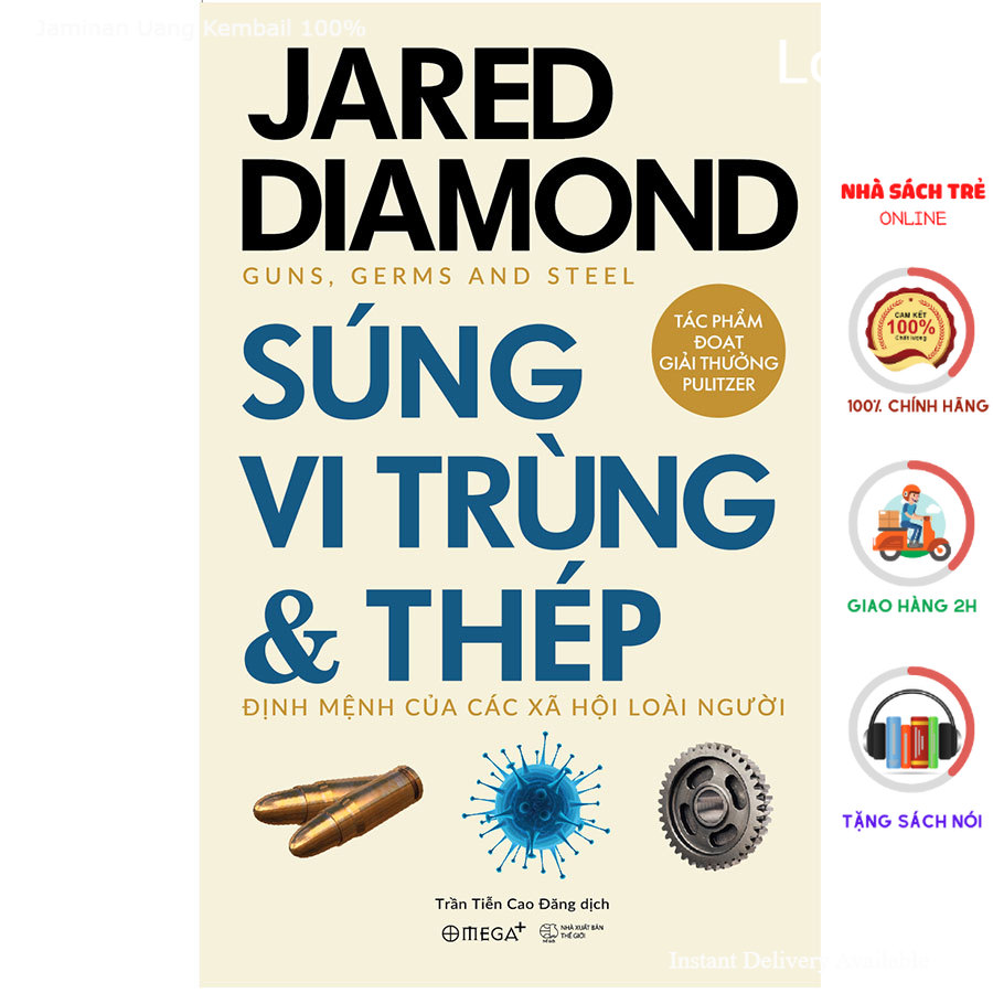 Súng, Vi Trùng Và Thép (Tái Bản 2022) [AlphaBooks]