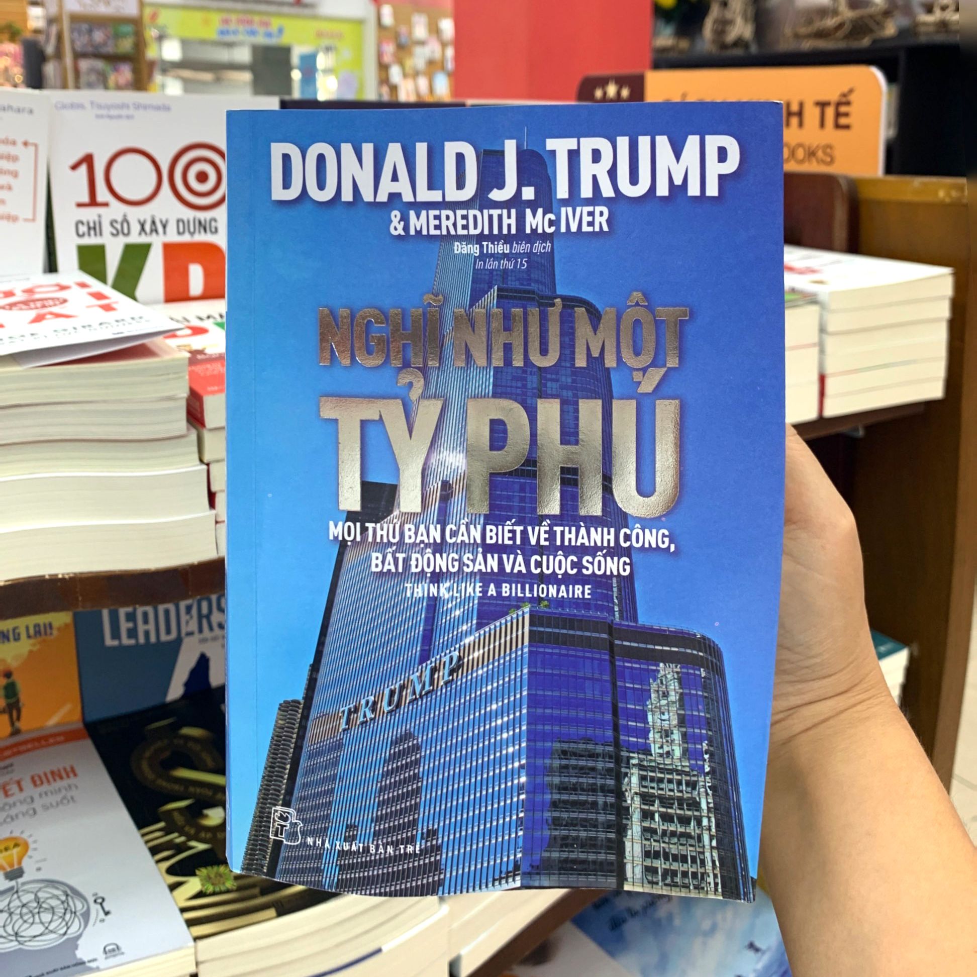 Nghĩ như 1 tỷ phú (Donald J. Trump)