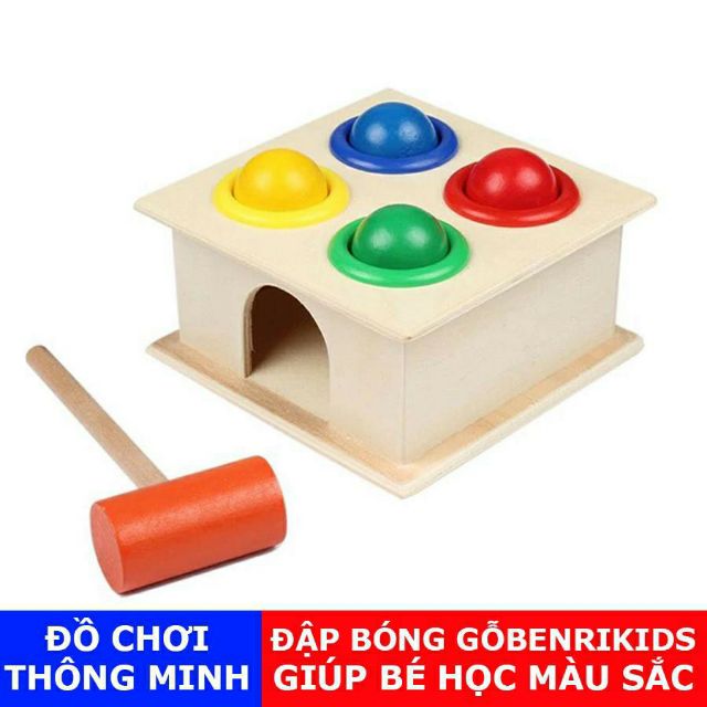 Đồ Chơi Đập Bóng Gỗ Cho Bé, Đồ Chơi Gỗ Thông Minh