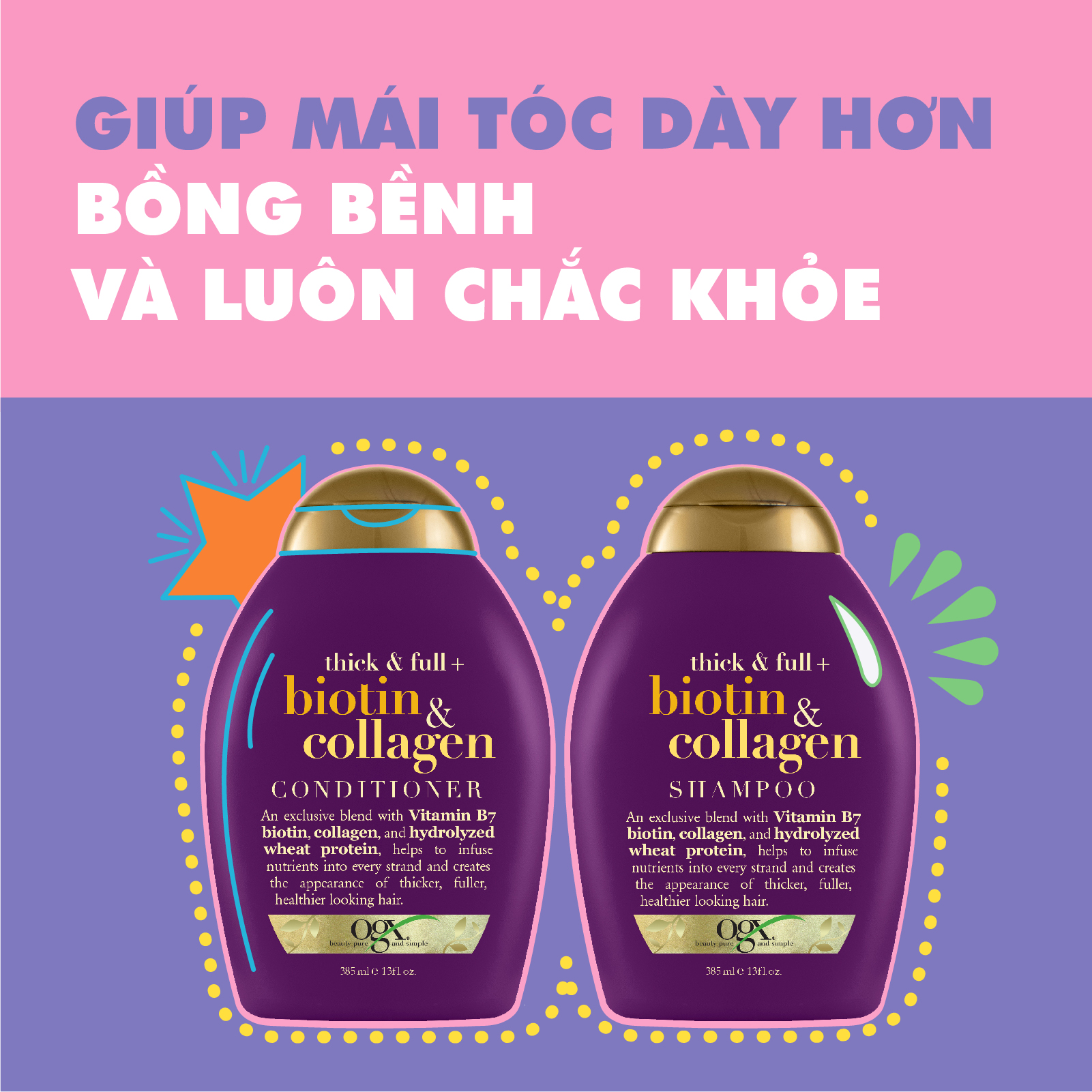 Dầu gội đầu OGX giúp tóc chắc khoẻ làm dày tóc/ ống mượt phục hồi hư tổn/ dành cho tóc xoăn vào nếp dung tích 385ml