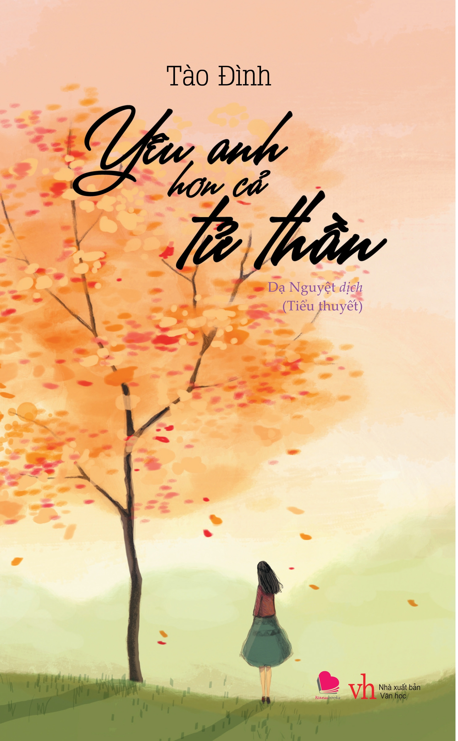 Sách Fahasa - Yêu Anh Hơn Cả Tử Thần (Tái Bản 2019)