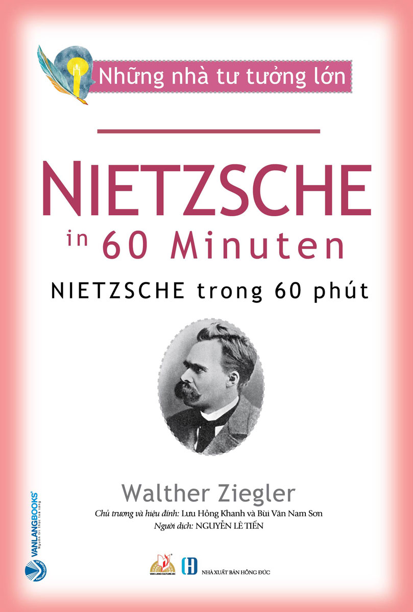 [HCM]Nhà Tư Tưởng Lớn - Nietzsche Trong 60 Phút