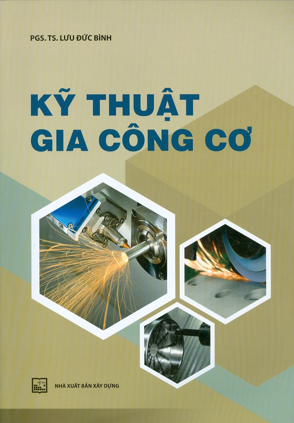 Kỹ thuật gia công cơ