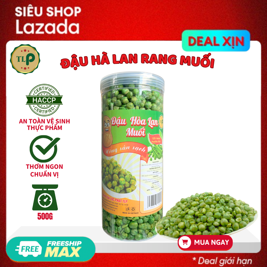 ĐẬU HÀ LAN MUỐI TÂN LỘC PHÁT Đồ Ăn Vặt Yêu Thích