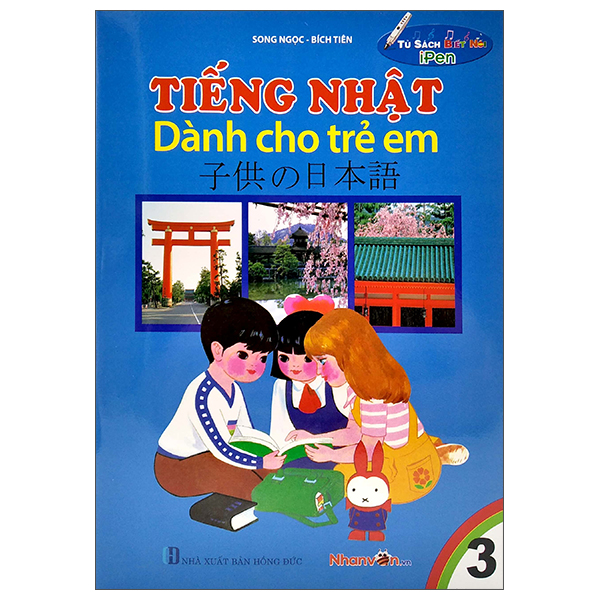 Fahasa - tủ sách biết nói - tiếng nhật dành cho trẻ em - tập 3