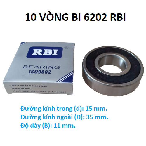 10 vòng bi 6202 RBI chất lượng cao