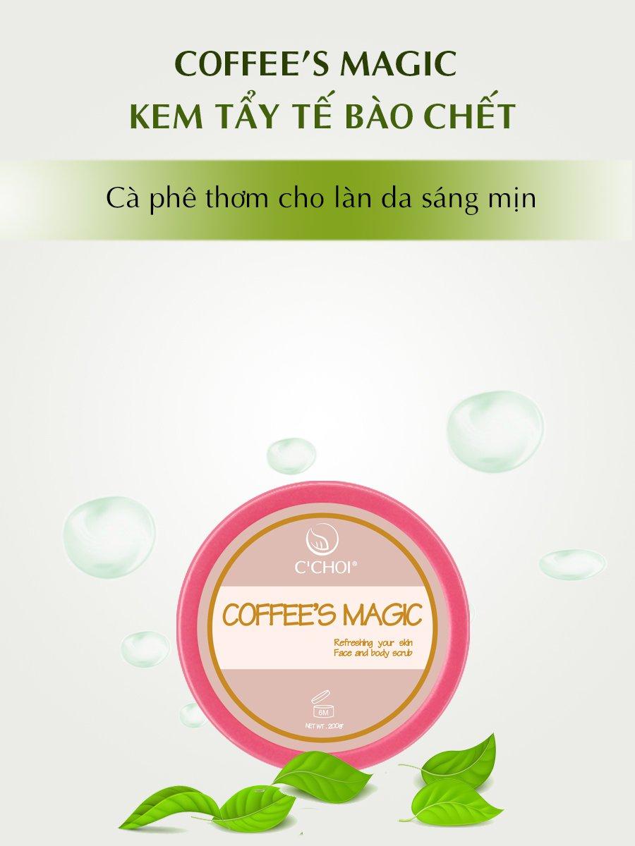 Coffee's Magic - Kem Tẩy Tế Bào Chết (Mỹ phẩm thiên nhiên C'Choi)