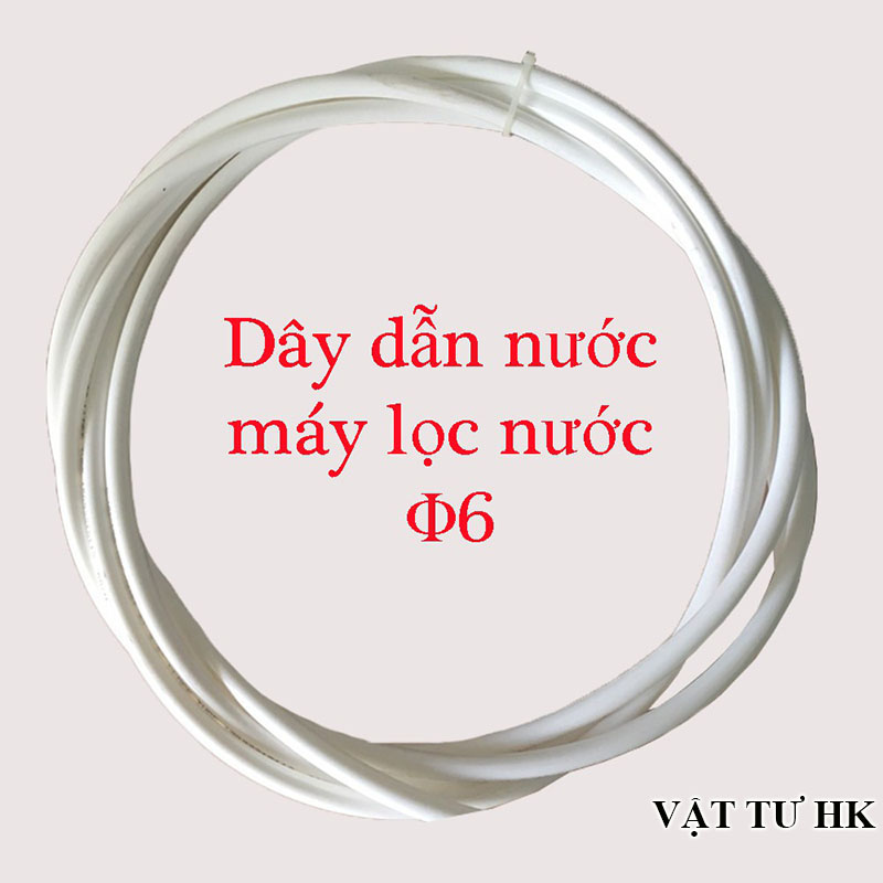 Dây dẫn nước, ống nước, dây máy lọc nước phi 6mm 10mm dùng cho máy lọc nước RO 6 10 hàng Xịn