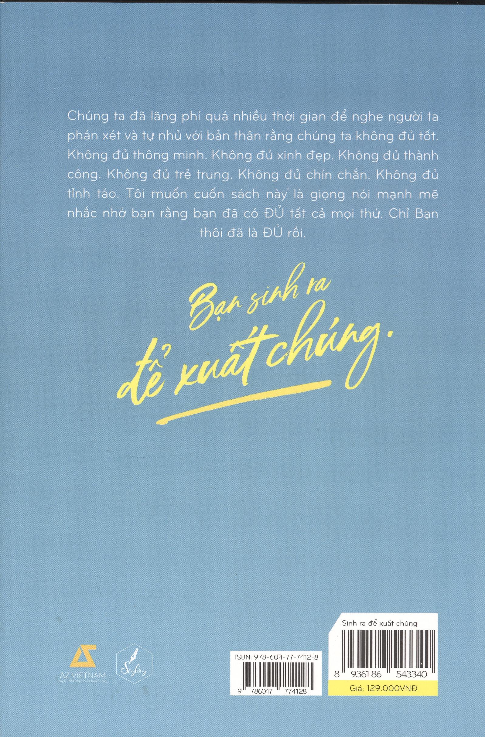 Sinh Ra Để Xuất Chúng