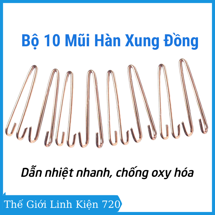 Bộ 10 Mũi hàn xung loại đồng đỏ 100%